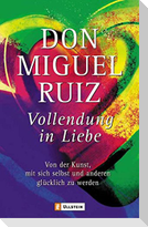 Vollendung in Liebe
