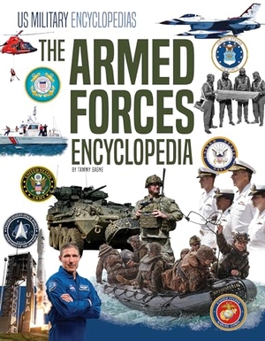 Gagne, Tammy. The Armed Forces Encyclopedia. Abdo Publishing Company, 2024.