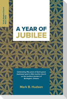 A Year of Jubilee