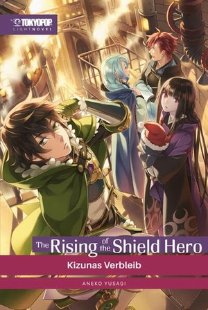 Aneko, Yusagi. The Rising of the Shield Hero Light Novel 17 - Kizunas Verbleib. TOKYOPOP GmbH, 2026.