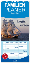 Familienplaner 2025 - Schiffe kucken mit 5 Spalten (Wandkalender, 21 x 45 cm) CALVENDO