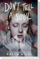 Don't Tell a Soul