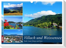Villach und Weissensee - Stadt, Land, Berge und Seen (Wandkalender 2024 DIN A3 quer), CALVENDO Monatskalender