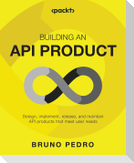 Building an API Product