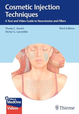Kontis, Theda C. / Victor G. Lacombe (Hrsg.). Cosmetic Injection Techniques - A Text and Video Guide to Neurotoxins and Fillers. Thieme Medical Publishers, 2026.