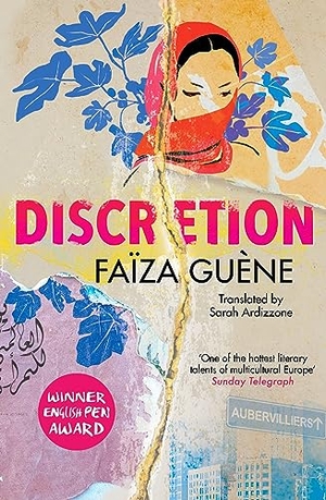 Guene, Faiza. Discretion. Turnaround Pub. Serv. Ltd, 2023.