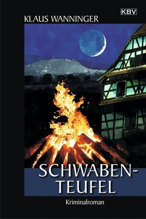 Wanninger, Klaus. Schwaben-Teufel - Wanningers Jubiläums-Krimi: Der 20. Fall für Steffen Braig und Katrin Neundorf. KBV Verlags-und Medienges, 2019.