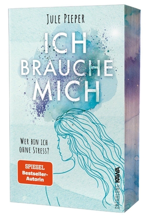 Pieper, Jule. Ich brauche mich - Wer bin ich ohne Stress | Eine berührende Erzählung über den Weg zurück zu dir - weg von Überforderung, hin zu echter Gelassenheit | Mit wunderschönem limitierten Farbschnitt. Kampenwand Verlag, 2026.