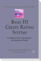 Basel III Credit Rating Systems