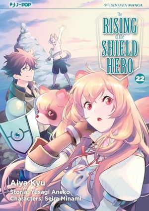 Aneko, Yusagi / Seira Minami. The rising of the shield hero. Vol. 22. Edizioni BD, 2023.