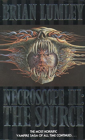 Lumley, Brian. The Source. HarperCollins, 1989.