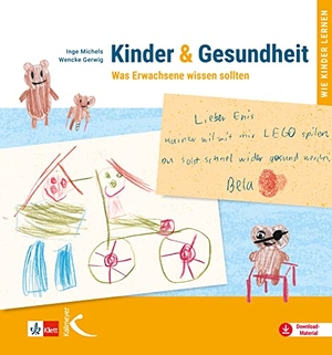 Michels, Inge / Wencke Gerwig. Kinder & Gesundheit - Was Erwachsene wissen sollten. Kallmeyer'sche Verlags-, 2023.