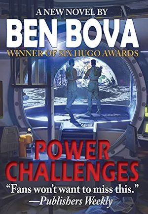 Bova, Ben. Power Challenges. CAEZIK, 2022.