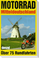 Motorradtouren Mitteldeutschland