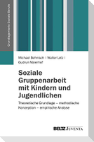 Soziale Gruppenarbeit mit Kindern und Jugendlichen