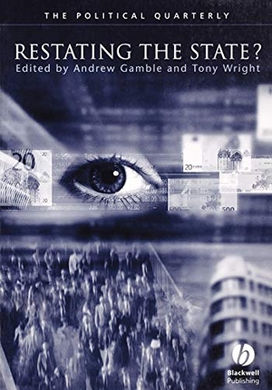 Gamble / Wright T. Restating the State?. John Wiley & Sons, 2004.