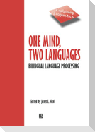 One Mind, Two Languages