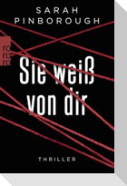 Sie weiß von dir