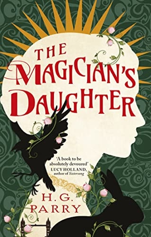 Parry, H. G.. The Magician's Daughter. Yen Press, 2023.