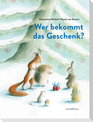 Wer bekommt das Geschenk?