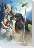 Florence Fanning und die Steampirates
