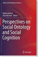 Perspectives on Social Ontology and Social Cognition