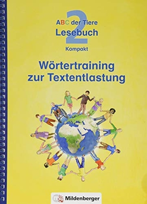 Wiesner, Ulrike. ABC der Tiere 2 - Lesebuch Kompakt · Wörtertraining zur Textentlastung - Förderausgabe. Mildenberger Verlag GmbH, 2019.