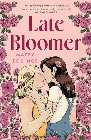 Eddings, Mazey. Late Bloomer. Headline, 2024.