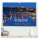 Koblenz Die Stadt am Deutschen Eck (hochwertiger Premium Wandkalender 2024 DIN A2 quer), Kunstdruck in Hochglanz