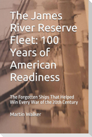 The James River Reserve Fleet