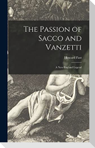 The Passion of Sacco and Vanzetti