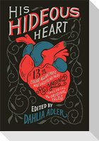 His Hideous Heart