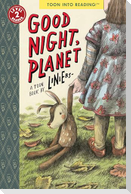 Good Night, Planet