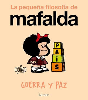 Quino. Guerra y paz. LUMEN, 2026.