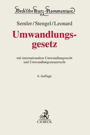 Semler, Johannes / Arndt Stengel et al (Hrsg.). Umwandlungsgesetz. UmwG - mit internationalem Umwandlungsrecht und Umwandlungssteuerrecht. C.H. Beck, 2025.