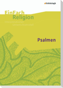 Psalmen: Jahrgangsstufen 5 - 10. EinFach Religion