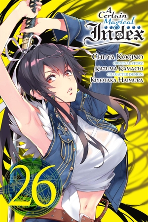 Prowse, Alice / Kogino, Chuya et al. A Certain Magical Index, Vol. 26 (manga). Little, Brown & Company, 2022.