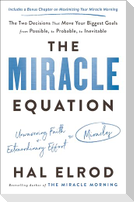 The Miracle Equation