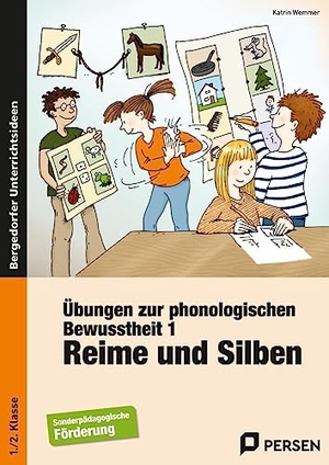 Wemmer, Katrin. Übungen zur phonologischen Bewusstheit 1. Reime und Silben - Förderschule. Persen Verlag i.d. AAP, 2009.