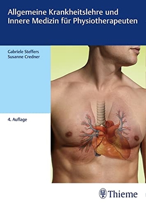 Steffers, Gabriele / Susanne Credner. Allgemeine Krankheitslehre und Innere Medizin für Physiotherapeuten. Georg Thieme Verlag, 2020.