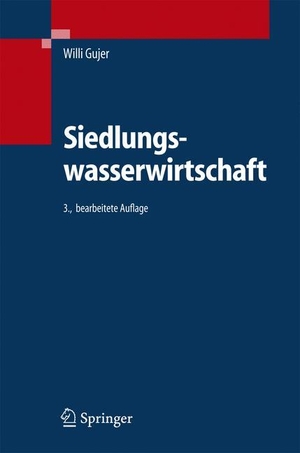Gujer, Willi. Siedlungswasserwirtschaft. Springer Berlin Heidelberg, 2006.