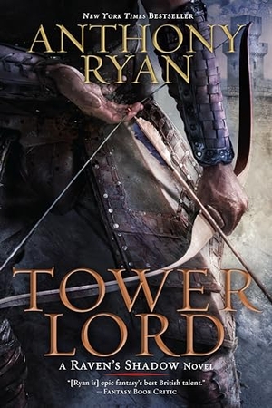 Ryan, Anthony. Tower Lord. Penguin Publishing Group, 2015.