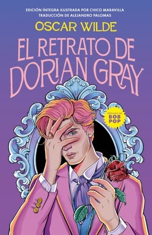 Wilde, Oscar. El Retrato de Dorian Gray (Edición Ilustrada) / The Picture of Dorian Gray (Illustrated Edition). Prh Grupo Editorial, 2025.