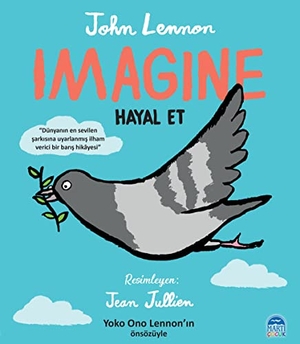 Lennon, John. Hayal Et - Imagine. Marti Yayinlari, 2019.