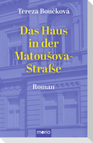 Das Haus in der Matou¿ova
