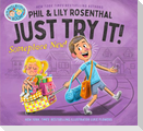 Just Try It! Someplace New!