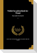 Toldot ha-pilosofyah be-Yirael: Al-pi seder ha-mearim; 2