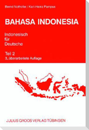 Bahasa Indonesia. Indonesisch für Deutsche 2. Lehrbuch