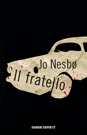Nesbø, Jo. Il fratello. Einaudi, 2022.