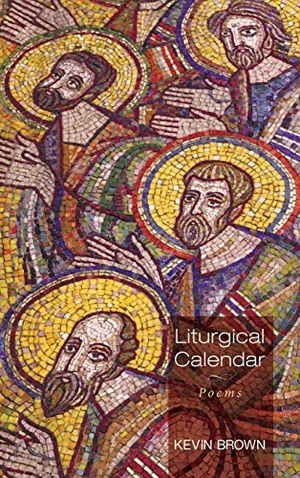 Brown, Kevin. Liturgical Calendar. Resource Publications, 2014.